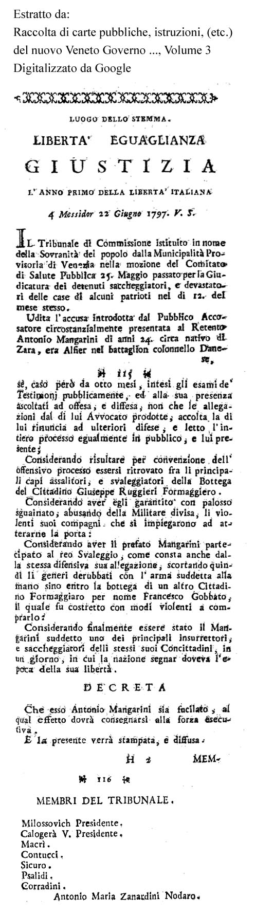 Storia di Venezia, Sentenza di morte pronunciata dalla Municipalit&agrave; Provvisoria di Venezia contro Antonio Mangarini, insorto contro la congiura filofrancese.