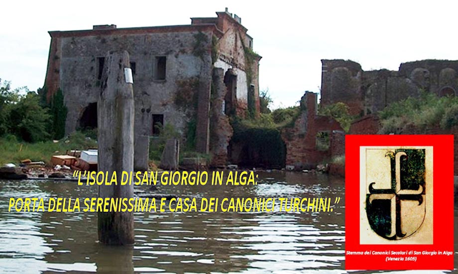 San Giorgio in Alga porta della Serenissima